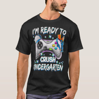 Jag är Redo Crush Kindergarten Back to school Vide T Shirt