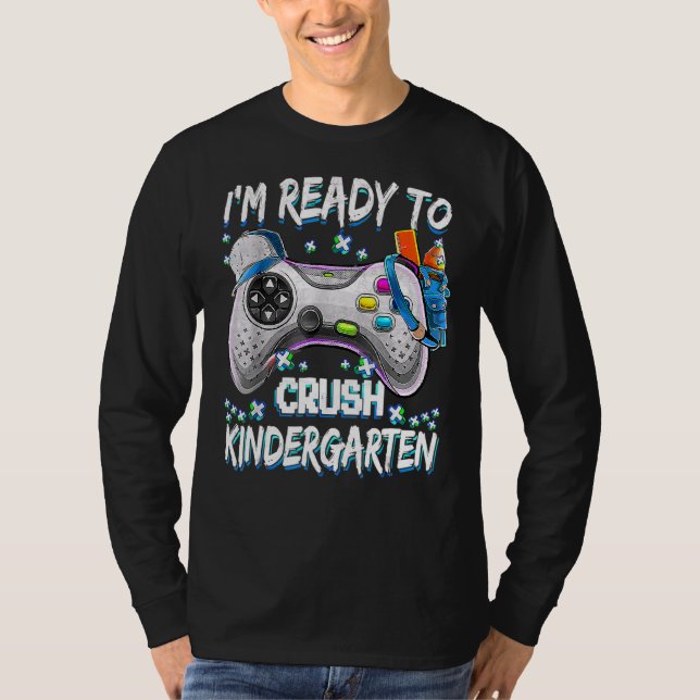 Jag är Redo Crush Kindergarten Back to school Vide T Shirt (Framsida)