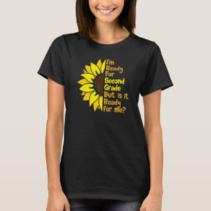 Jag är redo för andra klass men är den redo för mi t shirt