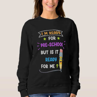 Jag är redo för förskola men är det redo för mig   t shirt