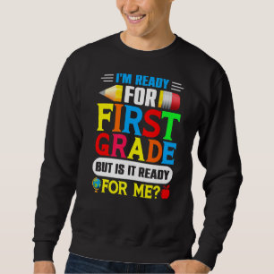 Jag är Redo för första Klass, men är det Redo för Lång Ärmad Tröja
