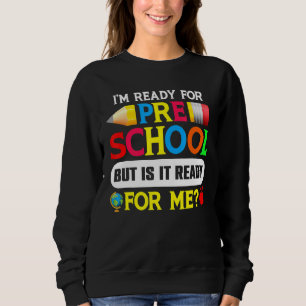 Jag är Redo för Preschool, men är det Redo för mig T Shirt