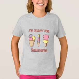 Jag är redo för sommaren rolig glass T-Shirt