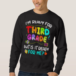 Jag är Redo för tredje Klass, men är det Redo för Lång Ärmad Tröja