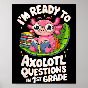 Jag är Redo till Axolotl-frågor som lyder under Kl Poster