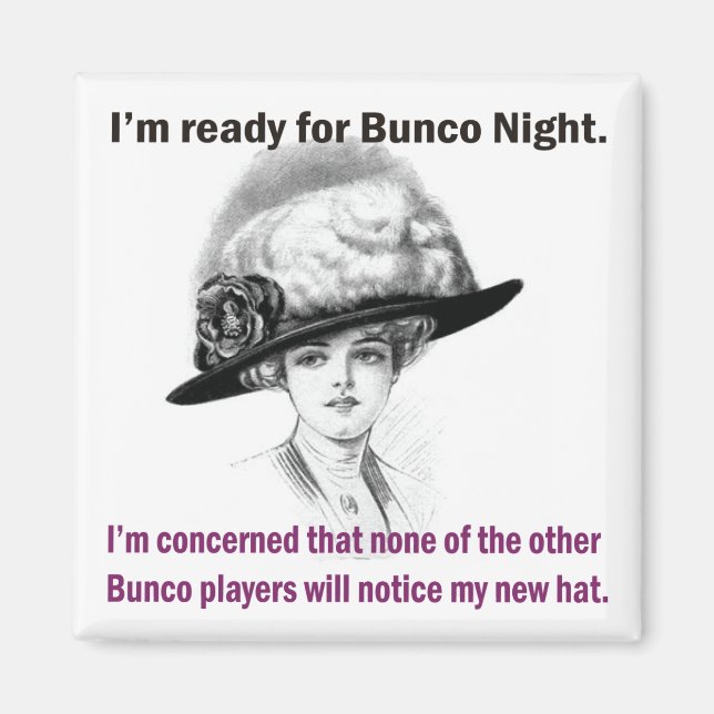 Jag är redo till Bunco night. Magnet (Framsidan)