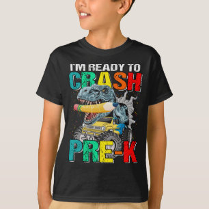 Jag är Redo till Crash Pre-K Monster Lastbil Dinos T Shirt