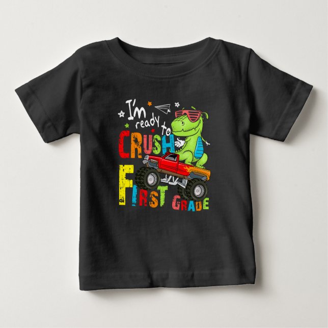Jag är Redo till Crush 1st Klass Dinosaur T Shirt (Framsida)