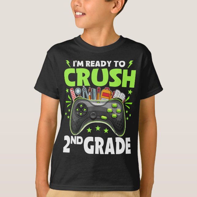 Jag är Redo till Crush 2:a Klass Back to school Vi T Shirt (Framsida)