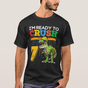 Jag är Redo till Crush 7, nos Back to school T Shirt