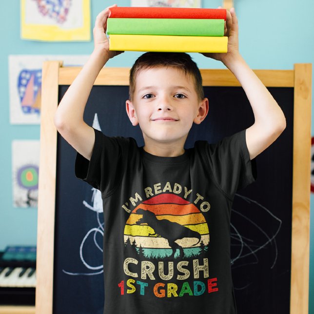 Jag är Redo till Crush First Klass Retro Dinosaur T Shirt (Skapare uppladdad)