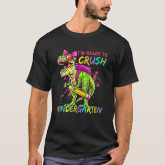 Jag är Redo till Crush Kindergarten T Rex Dino Hol T Shirt