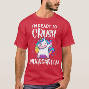 Jag är Redo till Crush Kindergarten Unicorn T Shirt
