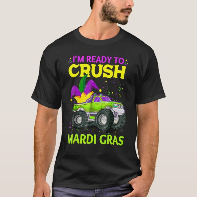 Jag är Redo till Crush Mardi Gras Jester Monster L T Shirt (Framsida)