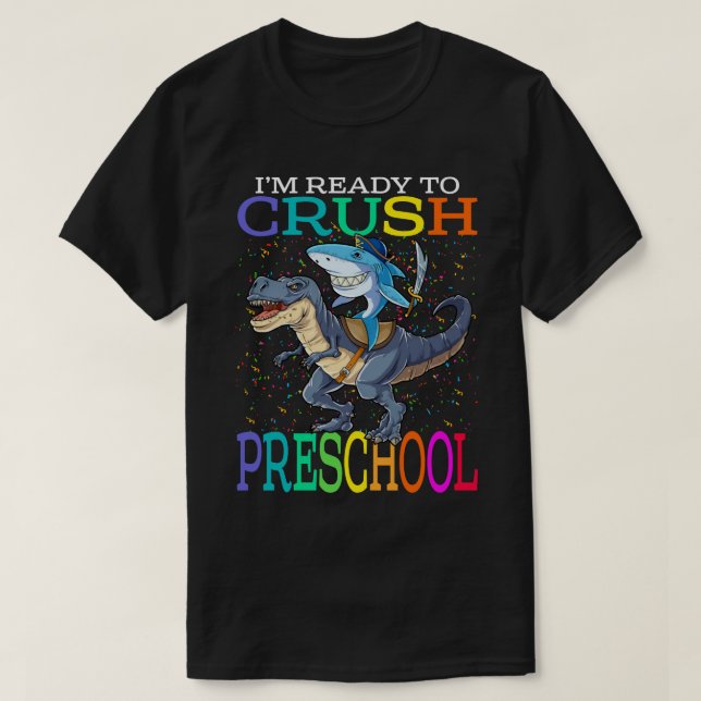 Jag är Redo till Crush preschool Baby shark dinosa T Shirt (Design framsida)
