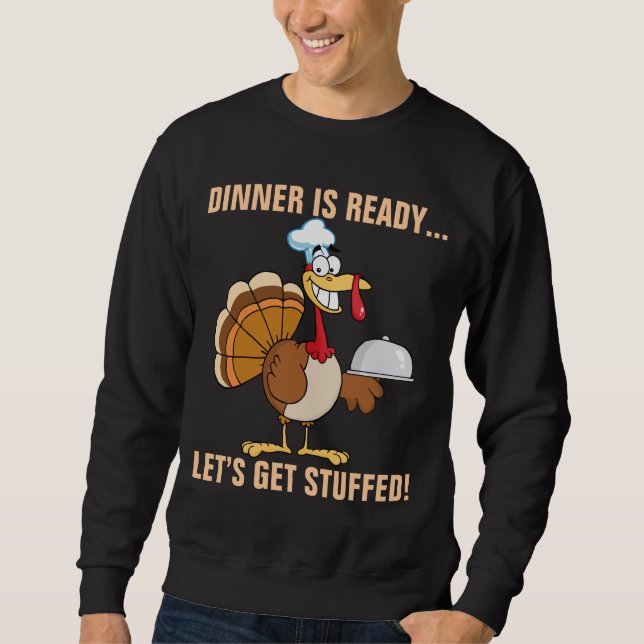 Jag är Redo till middag med Thanksgiving Lång Ärmad Tröja (Framsida)