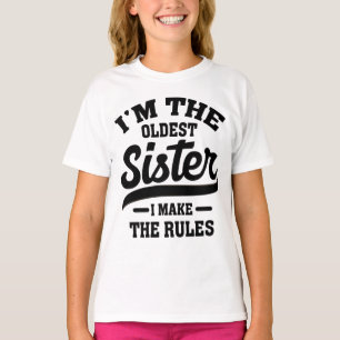 Jag är Regler:s äldsta syster T Shirt