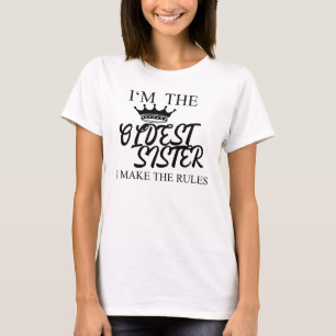 Jag är Regler:s äldsta syster T Shirt