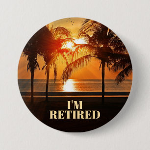 JAG ÄR RETIRED, TROPICAL HANDFLATAN TRÄD. KNAPP