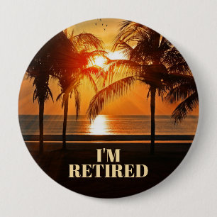 JAG ÄR RETIRED, TROPICAL HANDFLATAN TRÄD. KNAPP