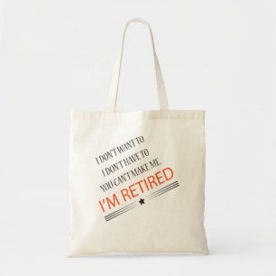 Jag är Retrött Funny Pension Tygkasse