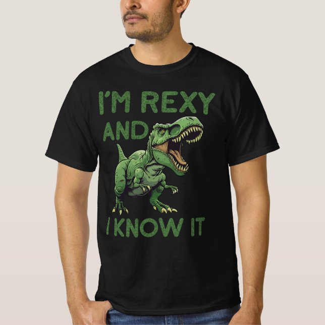 Jag är Rexy och jag vet att det är roligt T Shirt (Framsida)