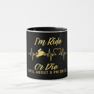 Jag är Ride or Die Rolig Motorcykel Mugg