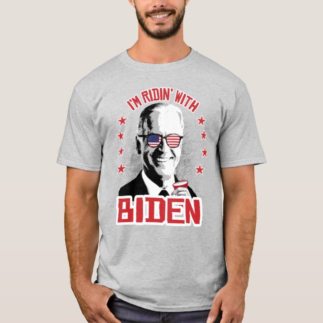 Jag är Ridin med Biden T Shirt (Framsida)