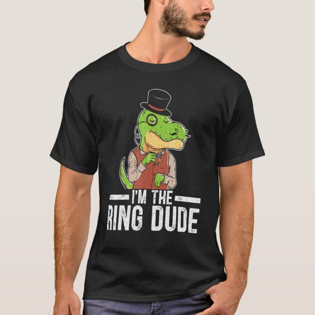Jag är Ring Pysch Page Boy Bröllop Cotillion T Rex Shirt (Framsida)