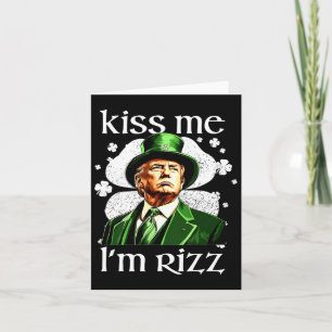 Jag är Rizz Trump Shamrock St patricks day Kort