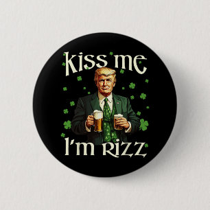 Jag är Rizz Trump St patricks day Irish Lucky Knapp