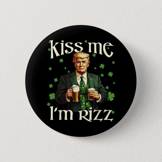 Jag är Rizz Trump St patricks day Irish Lucky Knapp (Framsida)