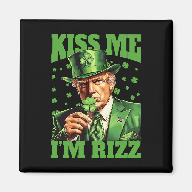 Jag är Rizz Trump St patricks day Irish Lucky Magnet (Framsidan)