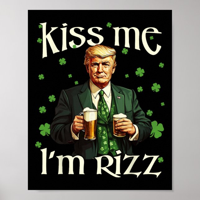 Jag är Rizz Trump St patricks day Irish Lucky Poster (Framsidan)