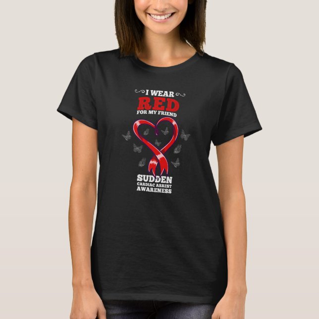 Jag är röd för min vän Sca Sudden Cardiac Arrest T Shirt (Framsida)