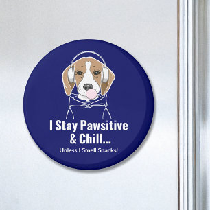 Jag är Rolig hund... och Chill Beagle. Magnet