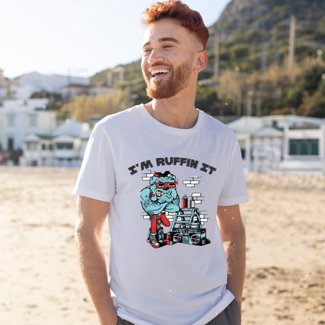 Jag är Ruffin It Unisex T Shirt (Skapare uppladdad)