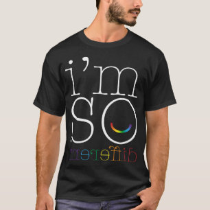 Jag är så annorlunda Smile White Rainbow Cute LGBT T Shirt