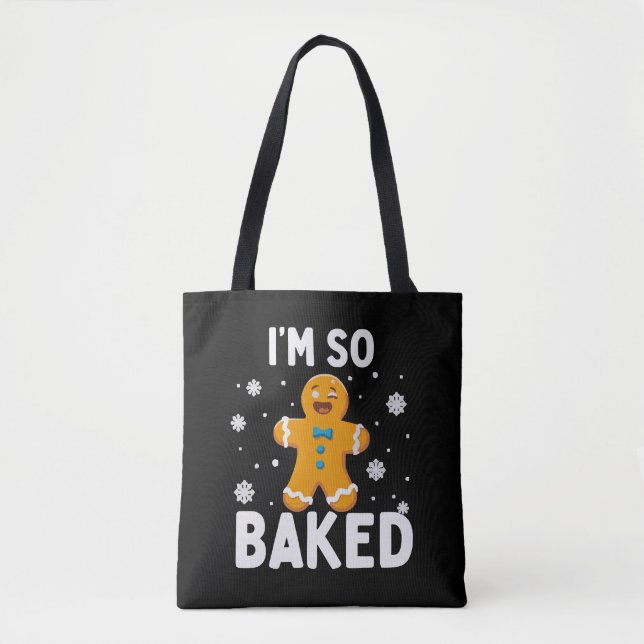 Jag är så bakad Gingerbread Man Julbakelse Bake Tygkasse (Framsida)