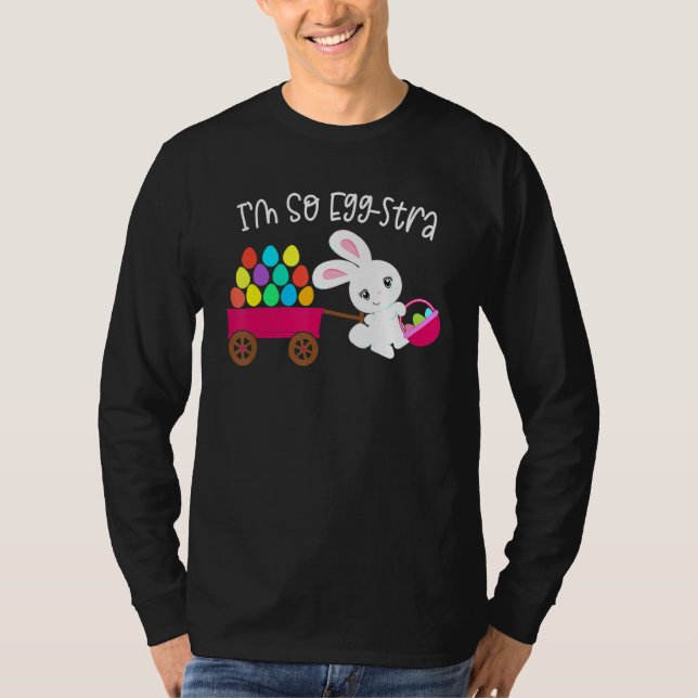 Jag är så Egg Stra Påskhare Egg Hunt Basket Quote T Shirt (Framsida)
