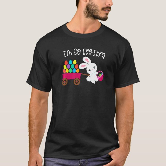 Jag är så Egg Stra Påskhare Egg Hunt Basket Quote T Shirt (Framsida)