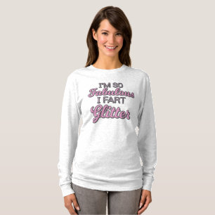 Jag är så Fabulous jag Fart Glitter Gay pride T Shirt