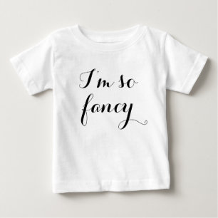 Jag är så Fancy Klänning Tee Shirt