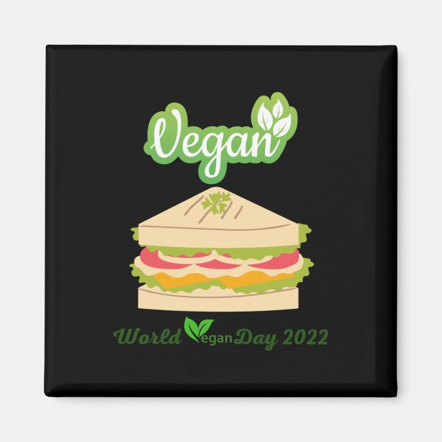 Jag är så färsk Vegan Day 2022 Sticker1 Magnet (Framsidan)