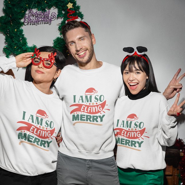 Jag är så fet god jul-tröja t shirt (I'm so elfing merry christmas sweatshirt
)