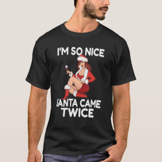 Jag är så fin tomten kom Twice Twice-Vuxen - jul T Shirt