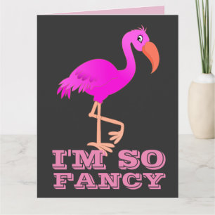 JAG ÄR SÅ FINARE FLAMINGO OVERSIZED FÖDELSEDAGSKOR KORT