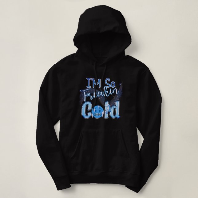 Jag är så Freakin-Kallet T Shirt (Design framsida)