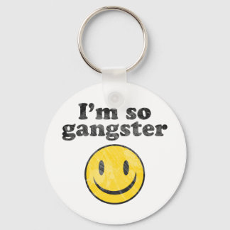 Jag är så Gangster Nyckelring