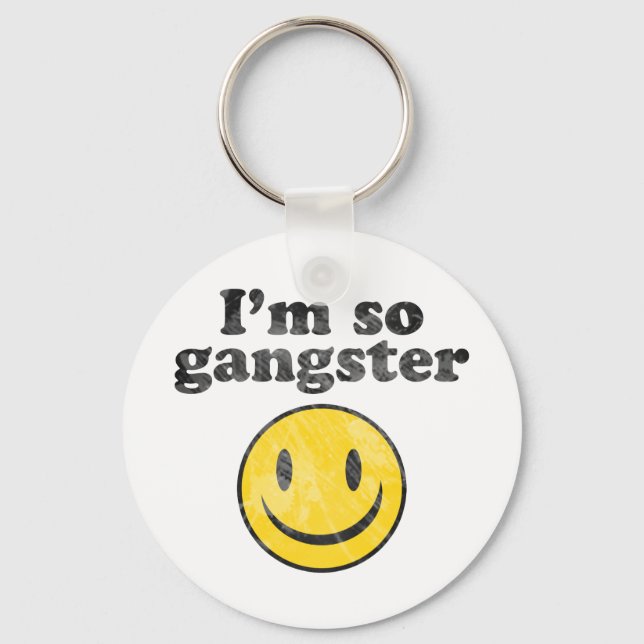 Jag är så Gangster Nyckelring (Framsida)
